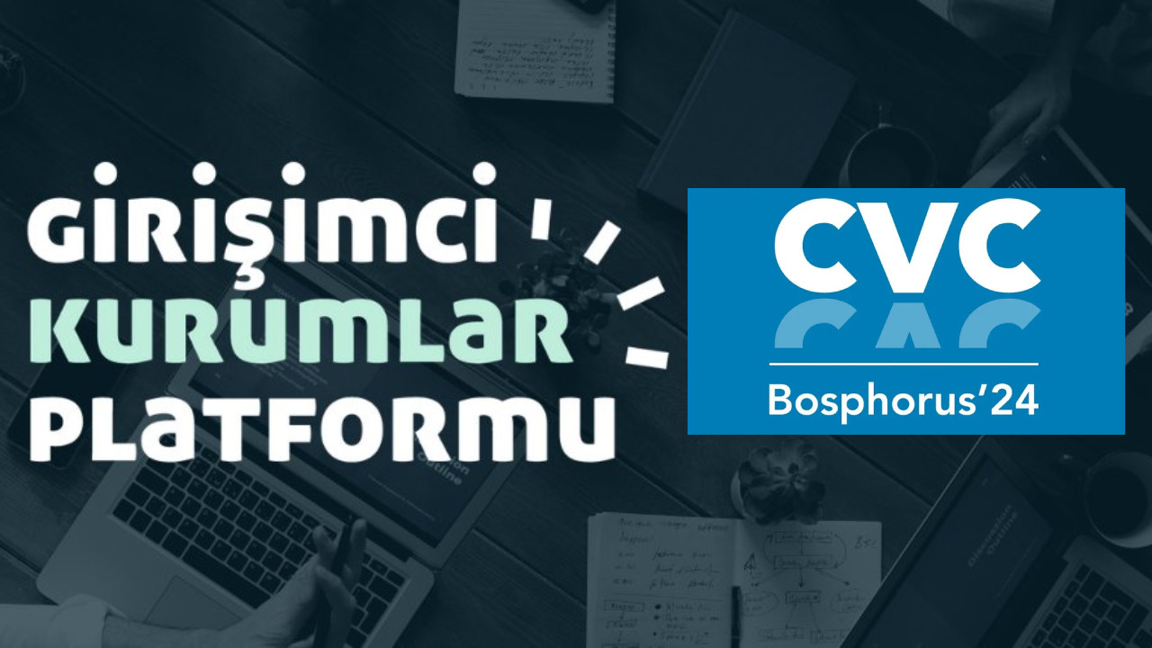 CVC Bosphorus’24 Yatırım Konferansı, 7 Mayıs’ta İstanbul’da düzenlenecek